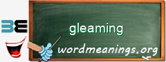 WordMeaning blackboard for gleaming